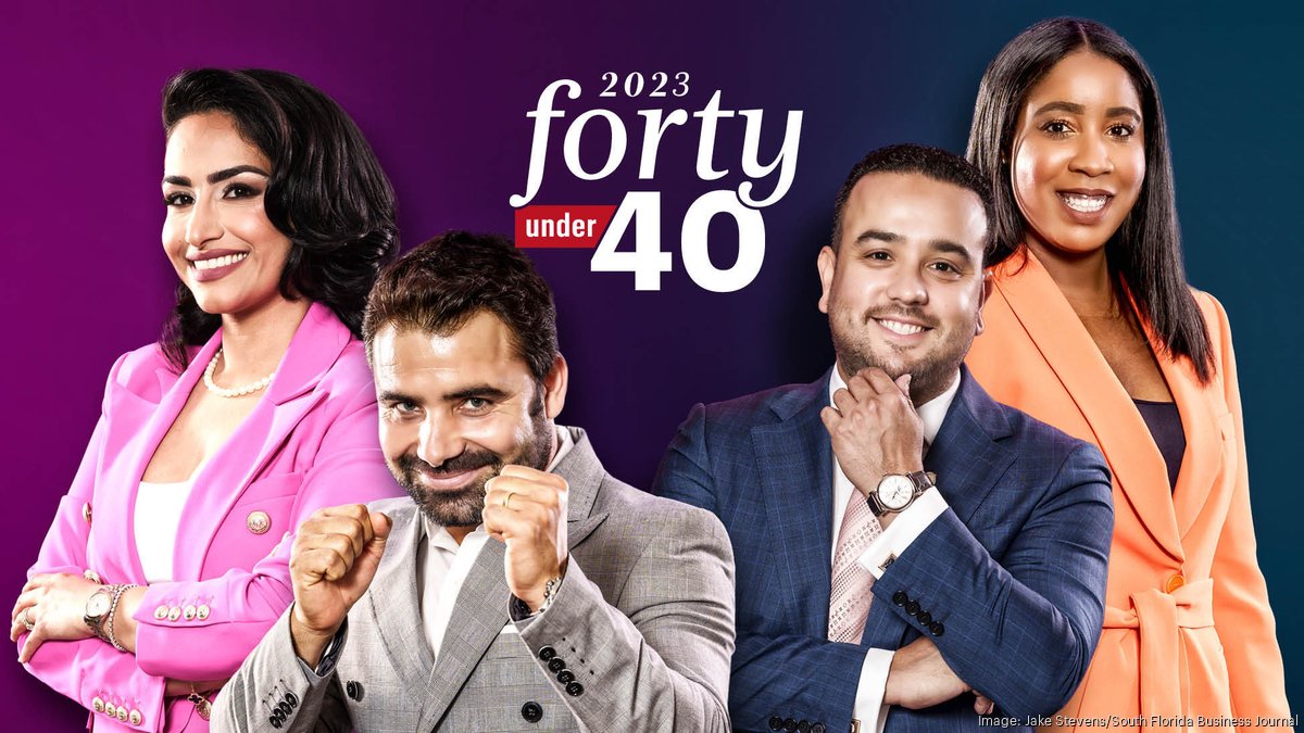 Meet The 2023 40 Under 40 Honorees - South Florida Business Journal