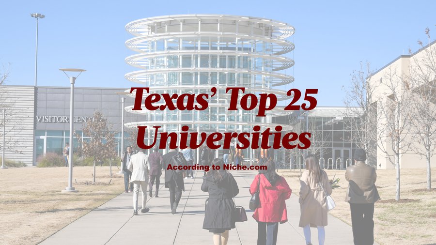 The top colleges and universities in Texas - Dallas Business Journal