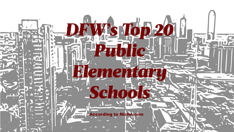 Best Elementary Schools In Dallas Area Ranked By Niche - Dallas ...