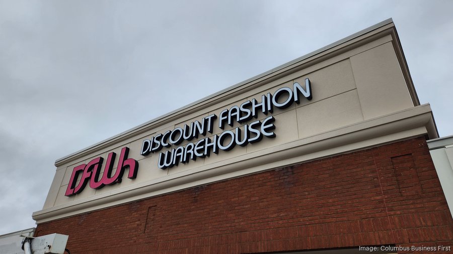 Discount Fashion Warehouse opening Upper Arlingtonarea store this week Columbus Business First