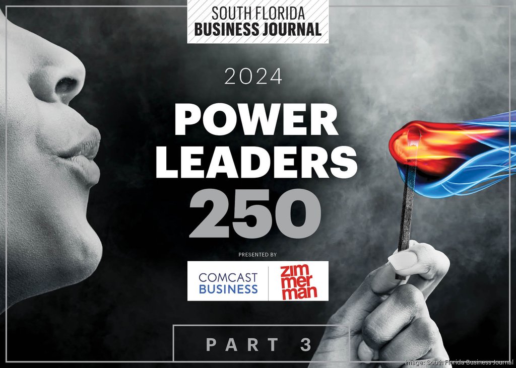 Meet the 2024 SFBJ Power Leaders 250 – Part 3: Construction & Design and  General Business - South Florida Business Journal