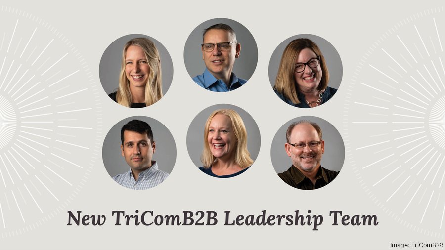 TriComB2B announces new leadership team Dayton Business Journal