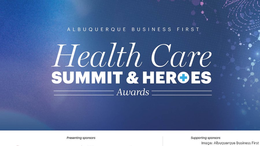 Meet Albuquerque Business First's Health Care Heroes Albuquerque