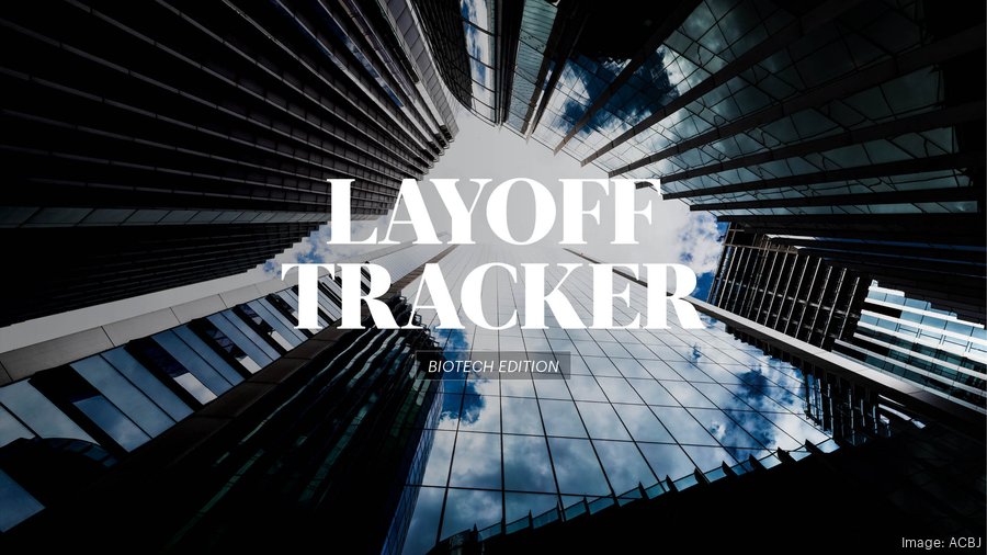 Biotech Layoff Tracker 2024 Joan Ronica