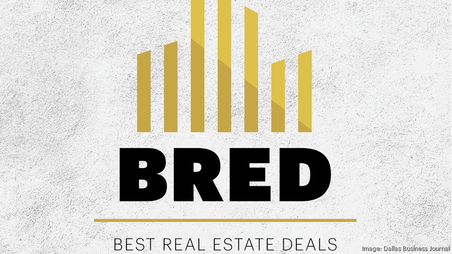 Best new buildings, real estate deals in Dallas-Fort Worth and 