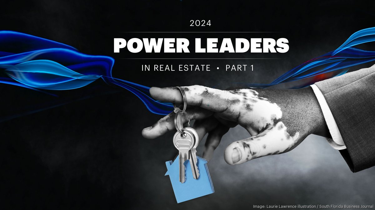 SFBJ 2024 Power Leaders in Real Estate - South Florida Business Journal