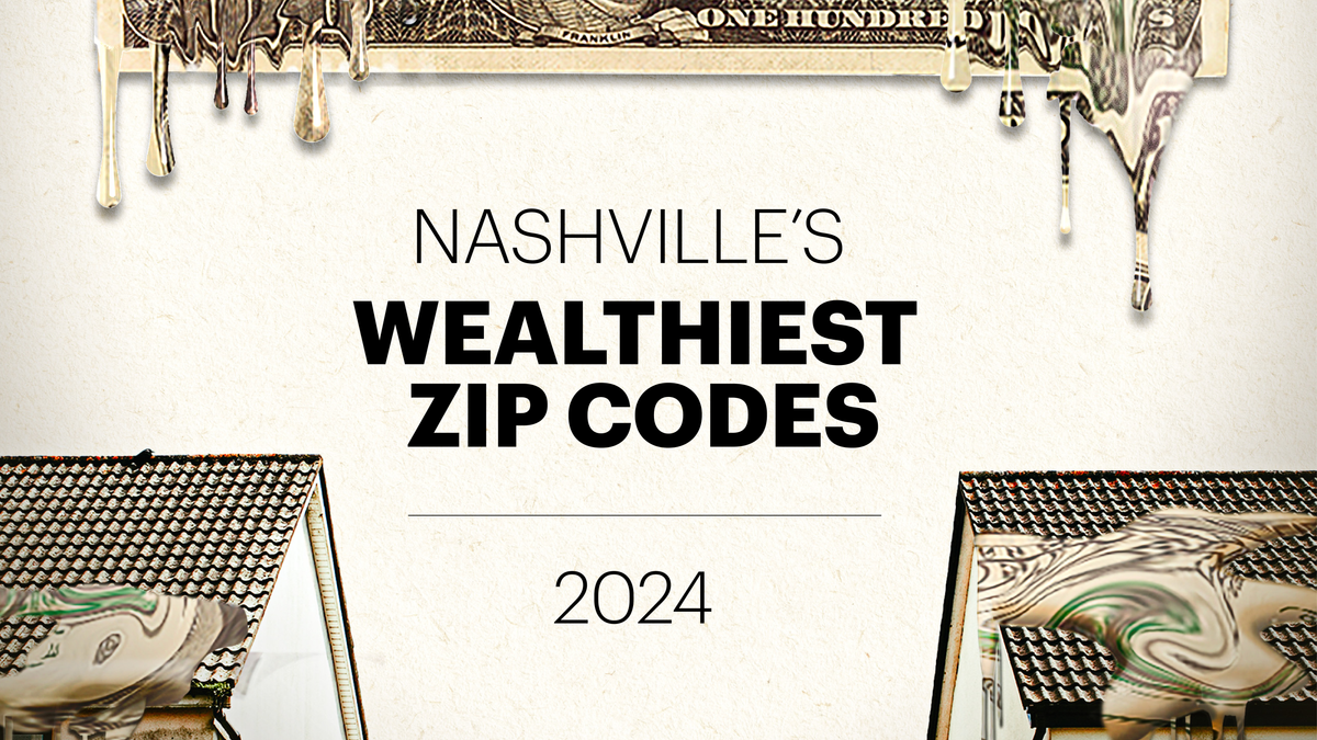 Top of The List Wealthiest ZIP codes Nashville Business Journal