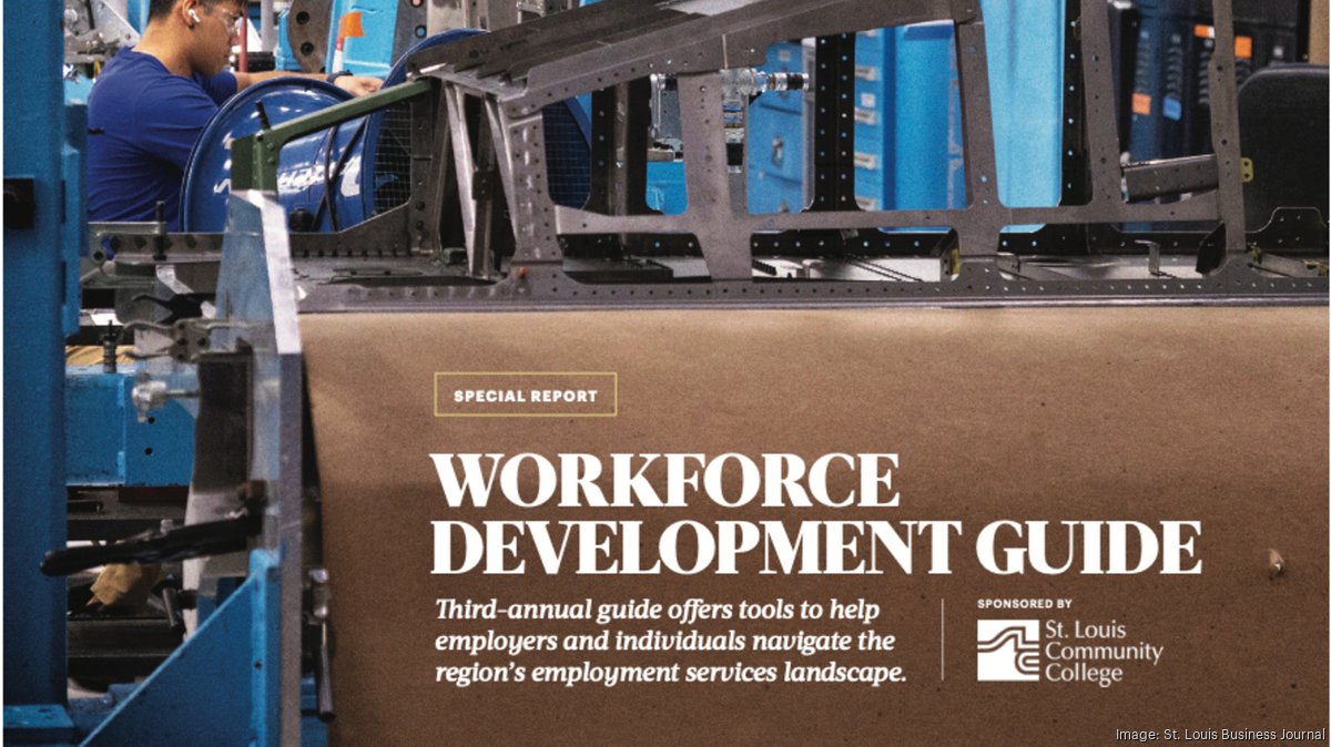 Workforce Guide 2025: A tale of abundance - St. Louis Business Journal