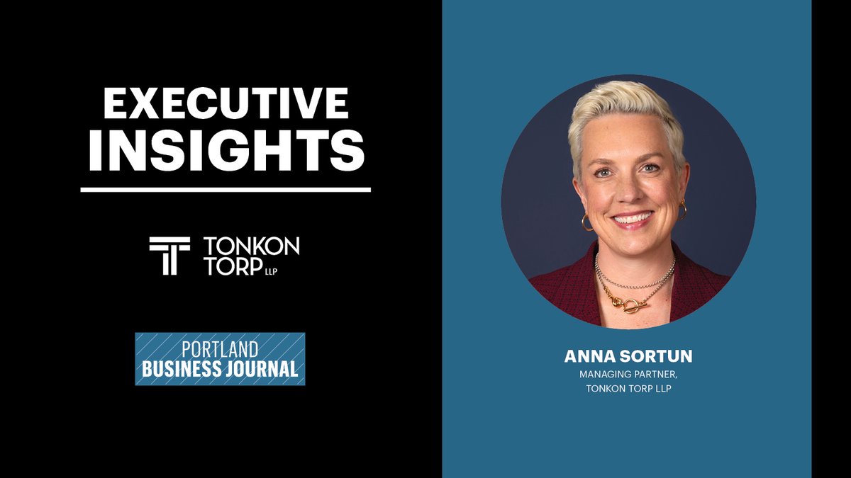 Executive Insights: Anna Sortun, new managing partner at Tonkon Torp ...