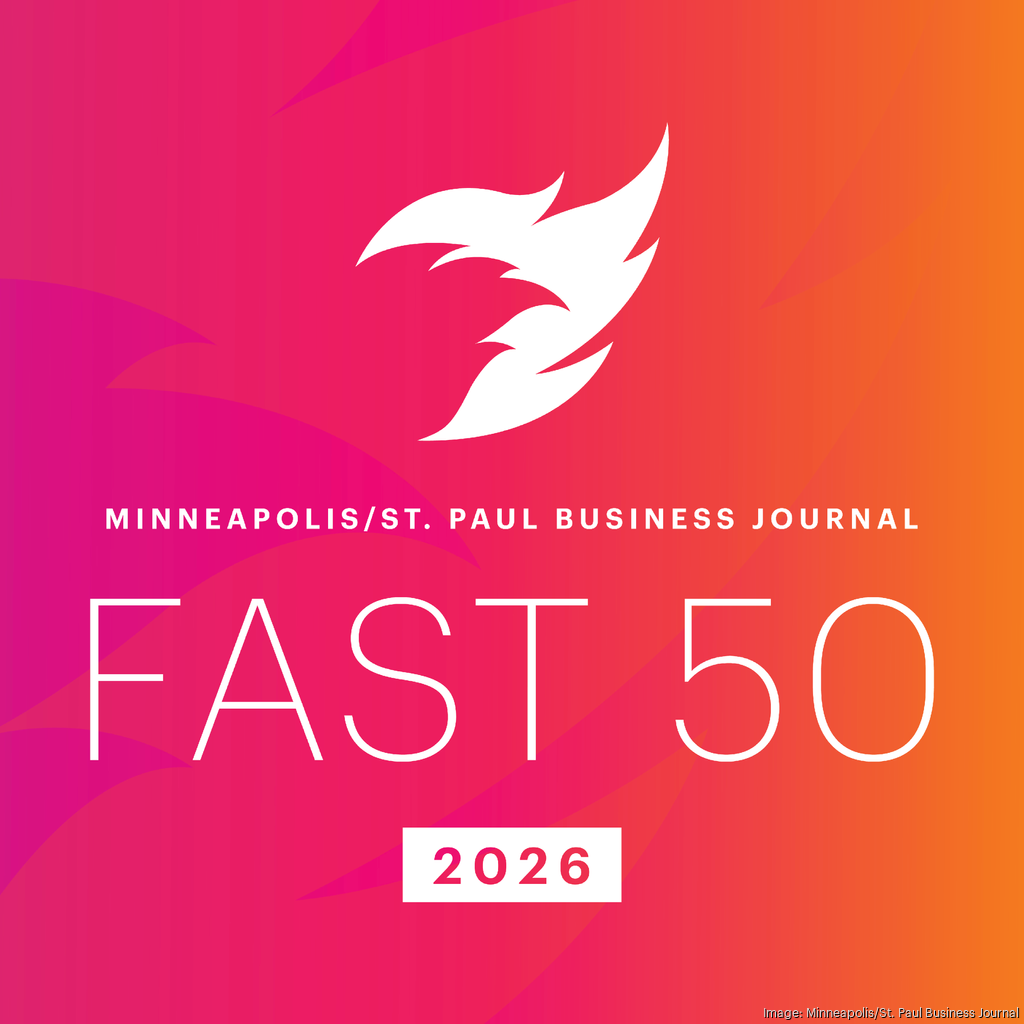 2026 Fast 50 Nominations - Minneapolis / St. Paul Business Journal
