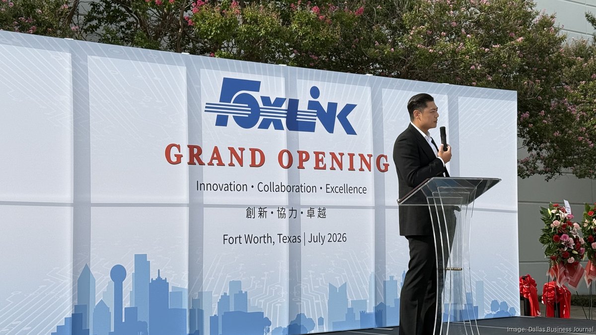 Foxlink could bring hundreds of jobs to new Fort Worth factory