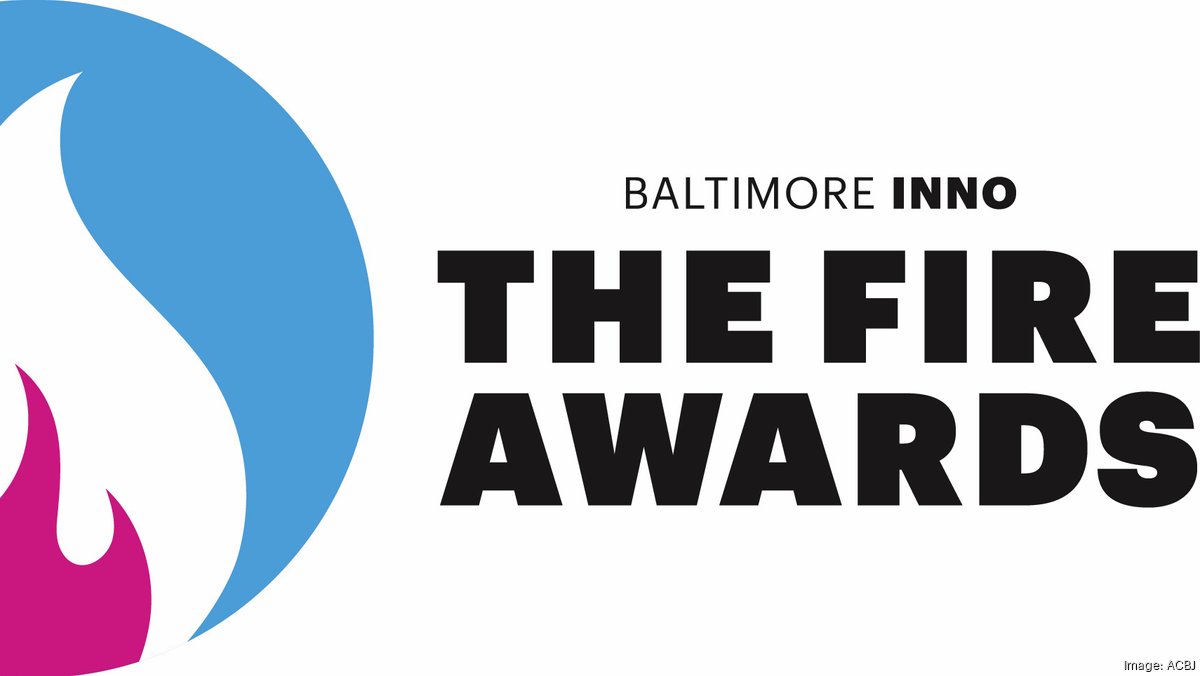 Fire Awards 2026: Here are the region's most innovative companies - Baltimore Business Journal