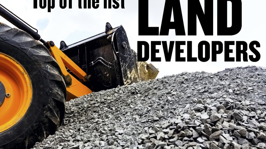 Top of the List: Land developers