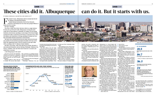 With Albuquerque’s economy languishing, we looked at how other cities with major economic challenges turned things around. The central ingredient: business leaders willing to step forward, come together and create a vision for reinventing their city. So, what do you want Albuquerque to be? 