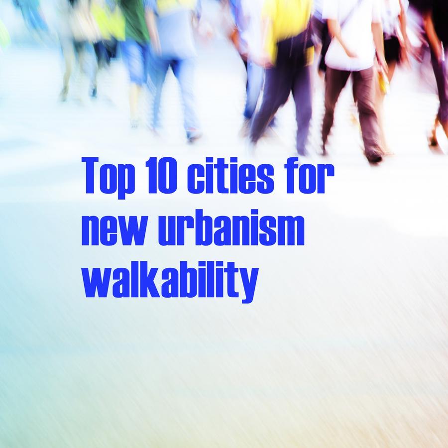 Top 10 cities for urban walkability - Denver Business Journal